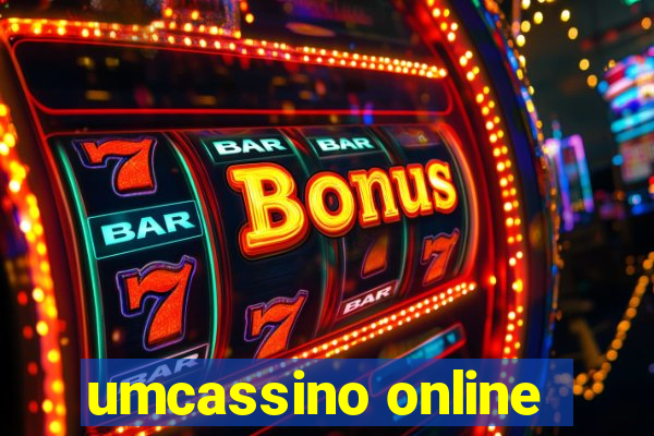 umcassino online